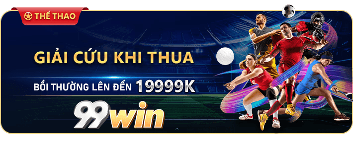 99WIN.COM Trang Chủ ⭐ Link Chính Thức | Tham Gia +99K 13 Chương trình hot