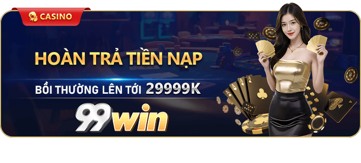 99WIN.COM Trang Chủ ⭐ Link Chính Thức | Tham Gia +99K 12 Chương trình hot
